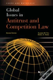 Global Issues In Antitrust And Competition Law