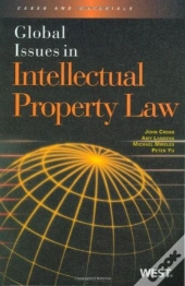 Global Issues In Intellectual Property Law