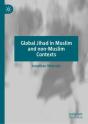 Global Jihad In Muslim And Non-Muslim Contexts - Preview