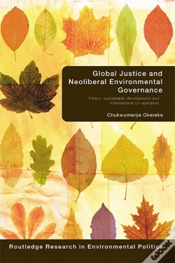 Capa do artigo Global Justice And Neoliberal Environmental Governance