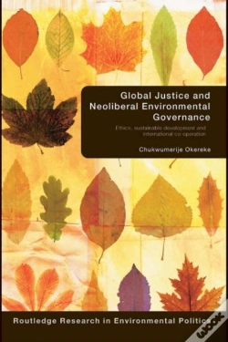 Capa do artigo Global Justice And Neoliberal Environmental Governance