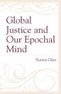 Global Justice And Our Epochal Mind - Preview