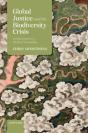 Global Justice And The Biodiversity Crisis - Preview