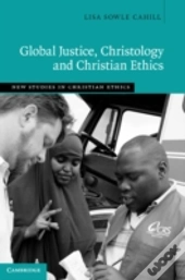 Global Justice, Christology And Christian Ethics