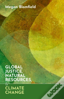 Global Justice, Natural Resources, And Climate Change