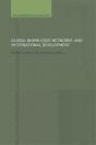 Global Knowledge Networks And International Development - Preview