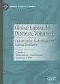Global Labour In Distress, Volume I - Preview