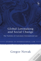 Global Lawmaking And Social Change