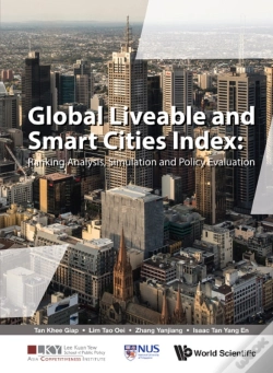 Capa do artigo Global Liveable And Smart Cities Index: Ranking Analysis, Simulation And Policy Evaluation