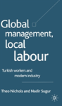 Global Management, Local Labour - Preview