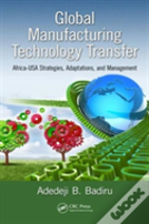 Global Manufacturing Technology Transfer
