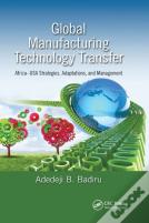 Global Manufacturing Technology Transfer