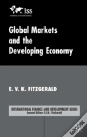 Global Markets And The Developing Economy