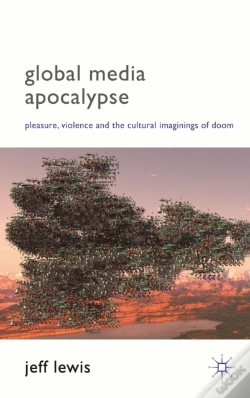 Capa do artigo Global Media Apocalypse