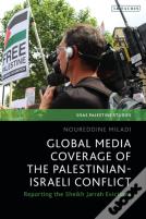 Global Media Coverage Of The Palestinian-Israeli Conflict