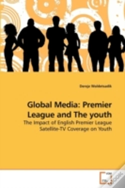 Capa do artigo Global Media: Premier League And The You