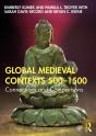 Global Medieval Contexts 500 - 1500 - Preview