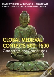Capa do artigo Global Medieval Contexts 500 - 1500