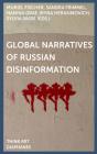 Global Narratives Of Russian Disinformation - Preview