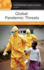 Global Pandemic Threats - Preview