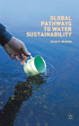 Global Pathways To Water Sustainability - Preview