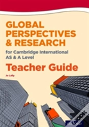 Capa do artigo Global Perspectives For Cambridge International As & A Level Teacher Guide