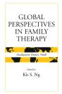 Global Perspectives In Family Therapy - Preview