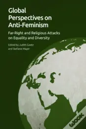 Global Perspectives On Anti-Feminism