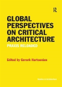 Global Perspectives On Critical Architecture - Preview