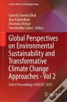 Global Perspectives On Environmental Sustainability And Transformative Climate Change Approachesâ€”Volume 2