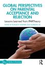 Global Perspectives On Parental Acceptance And Rejection - Preview