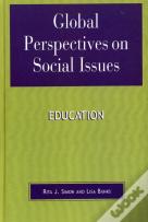 Global Perspectives On Social Issues: Education