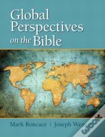Global Perspectives On The Bible