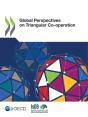Global Perspectives On Triangular Co-Operation - Preview