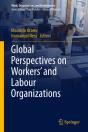 Global Perspectives On Workers' And Labour Organizations - Preview