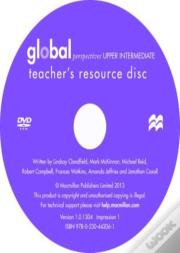 Global Perspectives Upper Intermediate Level Teacher'S Book Pack