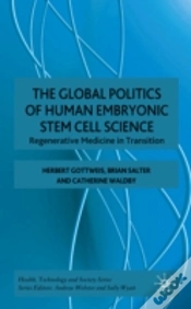 Capa do artigo Global Politics Of Human Embryonic Stem Cell Science