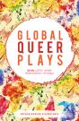 Global Queer Plays - Preview
