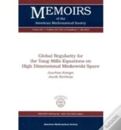 Capa do artigo Global Regularity For The Yang-Mills Equations On High Dimensional Minkowski Space