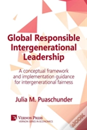 Global Responsible Intergenerational Leadership