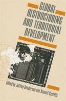 Global Restructuring And Territorial Development