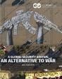 Global Security System: An Alternative To War - Preview
