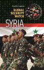 Global Security Watch-Syria - Preview