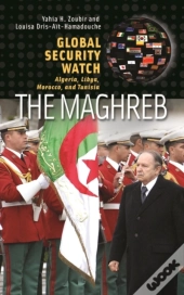 Global Security Watchâ€”The Maghreb
