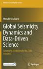 Global Seismicity Dynamics And Data-Driven Science - Preview