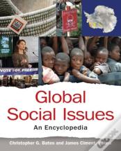 Global Social Issues: An Encyclopedia