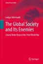 Global Society And Its Enemies - Preview