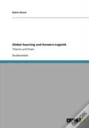 Capa do artigo Global Sourcing Und Konzern-Logistik