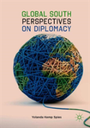 Global South Perspectives On Diplomacy