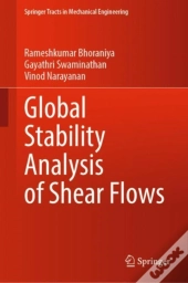 Global Stability Analysis Of Shear Flows